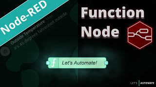 NodeRED Function Node  Tutorial [upl. by Itsyrc]