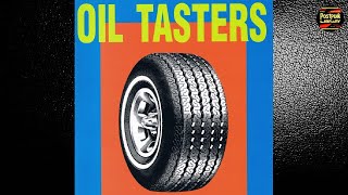 Oil Tasters 19801982 [upl. by Amias8]