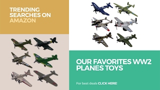 Our Favorites Ww2 Planes Toys Trending Searches On Amazon [upl. by Chane]