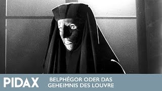 Pidax  Belphégor oder Das Geheimnis des Louvre 1965 Claude Barma [upl. by Zap300]