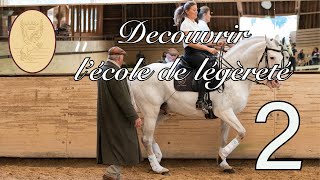 Découvrir lEcole de Légèreté avec Sandra Ciano 23  Extraits dune séance de cours particulier [upl. by Ewnihc]