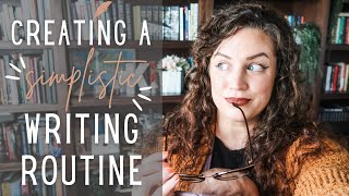 how to create a SIMPLISTIC writing routine 📝⏳ that youll actually stick to [upl. by Xirdnek]