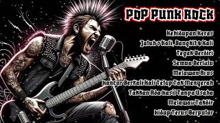 Pop Punk Rock Jatuh 7X Bangkit 8X Full Album Terbaru 2024 By GemaPunk [upl. by Haidabo75]