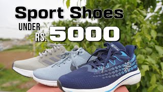 3 Best Sport Shoes under Rs 5000 [upl. by Abihsot]