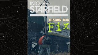 Starfield  Outpost Beacon Bug Solution [upl. by Reffinnej]