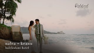 Halekulani Hotel  Oahu Hawaii Wedding Film [upl. by Otreblaug]