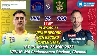 🔴LIVE CSK vs RCB Live Prediction CSK vs BAN  CHE VS RCB 1st IPL LIVE [upl. by Villada]