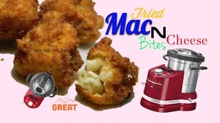 How to Cook Fried Macaroni Mac N Cheese Balls Bites  KitchenAid cook processor Slicer [upl. by Ednutabab]