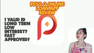 PESO Q ONLINE LOAN APP REVIEW [upl. by Leelahk]