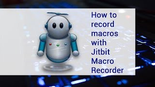 How to record macros with Jitbit Macro Recorder  video tutorial by TechyV [upl. by Ettenotna]