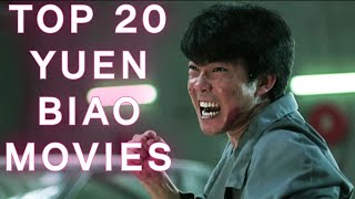 20 BEST YUEN BIAO MOVIES [upl. by Uliram]