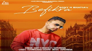 Befikra   Teaser   Sony H Bhatia ft Supernova  Songs 2018  Jass Records [upl. by Drawdesemaj850]