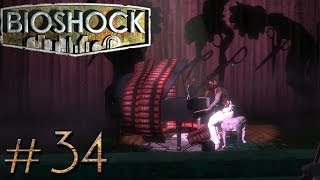 Bioshock 34 Ein neuer Star am Musikhimmel Blind  Bioshock Lets Play [upl. by Nawoj]