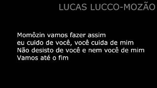 Lucas Lucco  Mozão Com Letra [upl. by Edita]