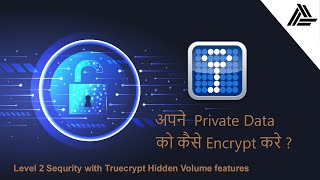 how to encrypt data using truecrypt 71a encryption software with hidden volume feature in window 10 [upl. by Paolo]