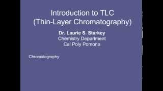 1 Introduction to TLC ThinLayer Chromatography [upl. by Htnicayh]