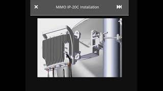 IP 20C MIMO Installation Ceragon Training Services [upl. by Docilla854]