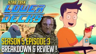 Star Trek Lower Decks Season 5 Episode 3 Breakdown Review [upl. by Carissa]