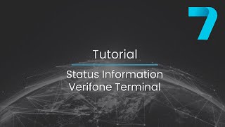 Tutorial  Status information  Verifone Terminal with RETAIL7 [upl. by Dyolf]