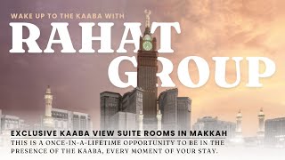 Unmatched Luxury Kaaba View Suite Rooms  VIP Package by RAHAT GROUP [upl. by Fasa957]