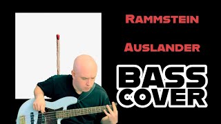 Rammstein  Auslander Bass Cover [upl. by Anertac]