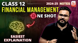 FINANCIAL MANAGEMENT class 12 ONE SHOT business studies  chapter 9 [upl. by Anin]