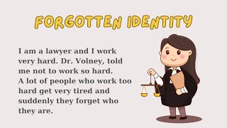 Learn English Through Story  Level 2  Forgotten Identity  English Stories [upl. by Strepphon989]