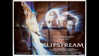 Slipstream 1989  Full Movie  Bob Peck  Mark Hamill  Kitty Aldridge  Bill Paxton [upl. by Dimitry727]