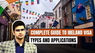 Complete Guide to Ireland Visa Types and Applications  Documents required  Study in Ireland [upl. by Remsen226]