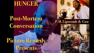 Cinematic PostMortem 001 quotHUNGERquot w PM Lipscomb horror [upl. by Lola]