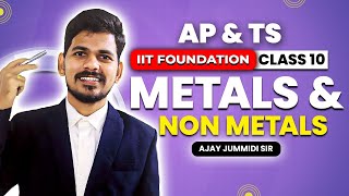 Matals amp Non Metals Part 01  TSAP Class 10  IIT Foundation [upl. by Rurik]