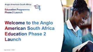 Anglo American SA Education Programme Phase 2 Launch  Livestream [upl. by Notsuj]