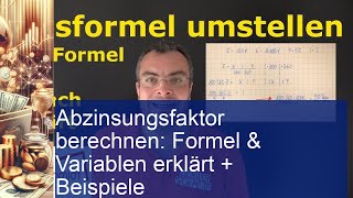 ➤ Abzinsungsfaktor berechnen Formel Variablen amp Beispiele ➤ [upl. by Wagshul]