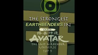 Strongest Earthbenders in Avatar [upl. by Blanka307]