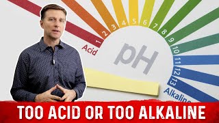 Alkaline vs Acidic body – How to Know If Youre Too Alkaline or Too Acid – Dr Berg [upl. by Eislel]