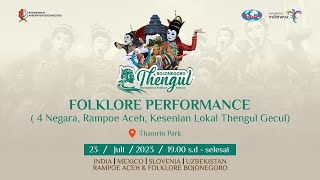 🔴LIVE BOJONEGORO THENGUL INTERNATIONAL FOLKLORE FESTIVAL quotPERFORMANCE IN THE THAMRIN PARKquot [upl. by Maker]