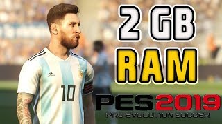 PES 2019 on 2GB RAM Low End PC [upl. by Rehteh]