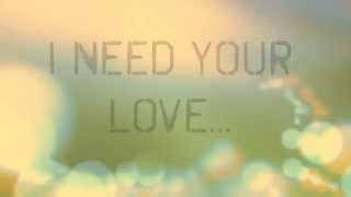 Calvin Harris Ft Ellie Goulding  I Need Your Love Lyric Video [upl. by Aztiram]