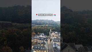 luxembourg travel shortsvideo [upl. by Benny]