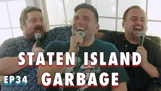 Staten Island Garbage  Chris Distefano Presents Chrissy Chaos  EP 34 [upl. by Lantz861]