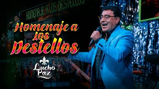 Lucho Paz  quotHomenaje a Los Destellosquot Elsa  Dulce Amor [upl. by Cosme]