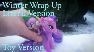 ❄️ Winter Wrap Up Literal Version Toy Version ❄️ [upl. by Berger]