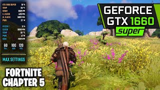 GTX 1660 Super  Fortnite Chapter 5  1080p LowestMax Settings [upl. by Akihsat]