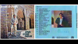 Ozéias de Paula Viva com Deus 1982 Álbum Completo [upl. by Asfah845]