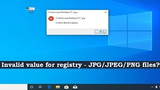 How to Fix Invalid Value for Registry Error when Opening Photos [upl. by Candida]