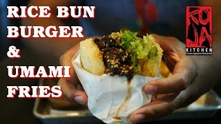 JAPANESE RICE BURGER amp UMAMI FRIES Koja Kitchen [upl. by Granville969]