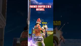 FORTNITE CHAPTER 2 REMIX IN A NUTSHELL 👺 fortnite [upl. by Domenic730]