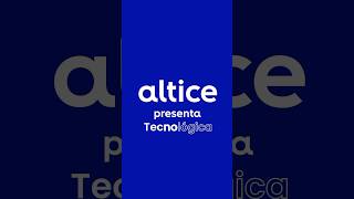 altice Tecnológica [upl. by Procter48]