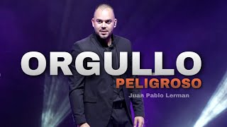 ORGULLO PELIGROSO  Juan Pablo Lerman Predica para Familias lacentraloficialcol [upl. by Amehr952]