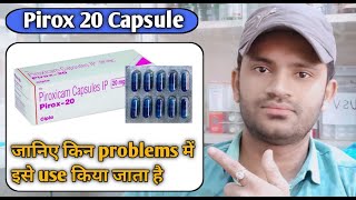 Pirox 20 capsule use dose benefits and Side effects full review in hindipiroxicam capsules 20mg [upl. by Ramon]